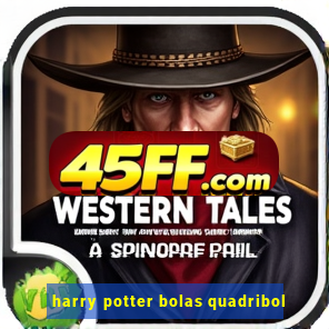 harry potter bolas quadribol